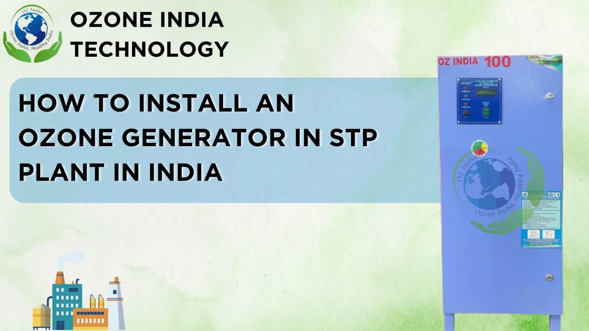 How to Install an Ozone Generator in STP Plant in India